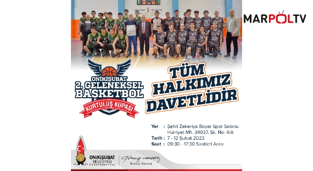 Onikişubat Belediyesi Kurtuluş Kupası Basketbol Turnuvası