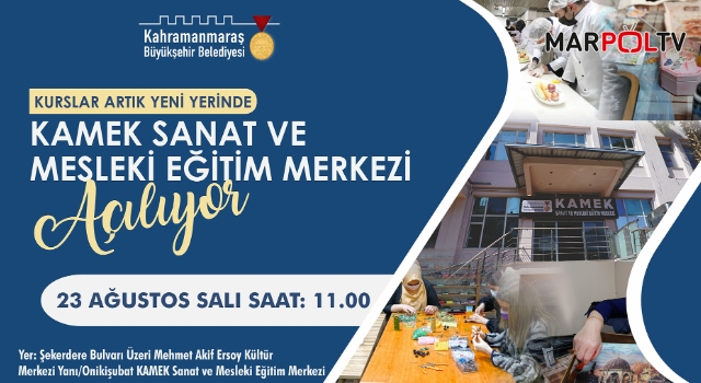 KAMEK Sanat ve Mesleki Eğitim Merkezi Açılıyor!
