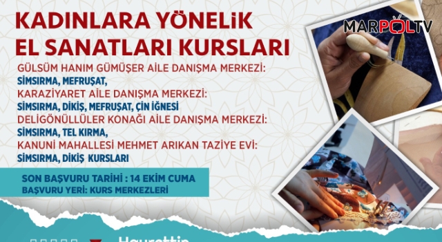 Büyükşehir’in El Sanatları Kurslarında Kayıtlar Başladı