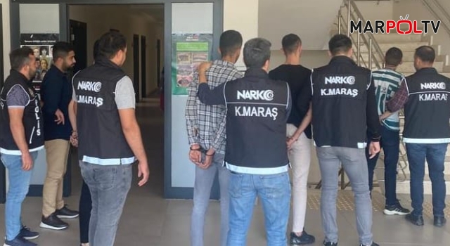 Kahramanmaraş’ta uyuşturucudan 5 kişi tutuklandı
