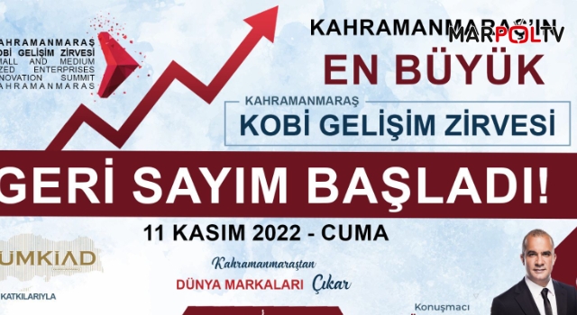 Kahramanmaraş’ın En Büyük Kobi Gelişim Zirvesi 11 Kasım’da!