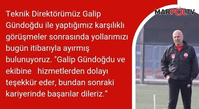 Kahramanmaraşspor’da Galip Gündoğdu ile Yollar Ayrıldı