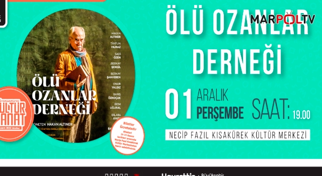 ‘Ölü Ozanlar Derneği’ Tiyatrosu İzleyiciyle Buluşacak