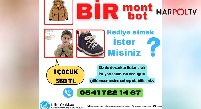 ‘Bir Bot, Bir Mont’ Kampanyası ile Yürekleri Isıtacaklar