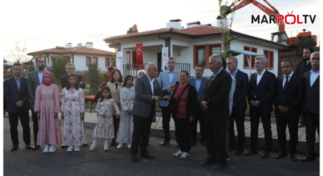 Kahramanmaraş’ta İlk Köy Evleri Hak Sahiplerine Teslim Edildi.