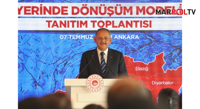 BAKAN MEHMET ÖZHASEKİ: “YERİNDE DÖNÜŞÜM ÇALIŞMALARINI ADIM ADIM DENETLEYECEĞİZ”