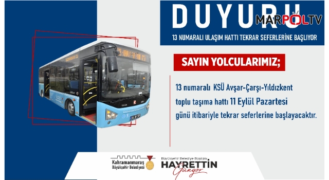 Yıldızkent - Avşar Kampüsü Toplu Taşıma Hattı Tekrar Seferlerine Başlıyor!