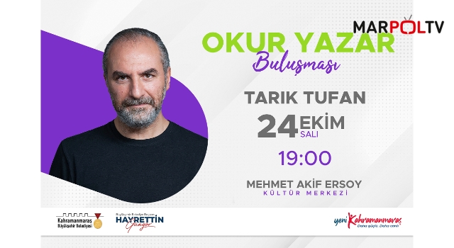 Tarık Tufan, Edebiyatseverlerle Buluşmaya Geliyor