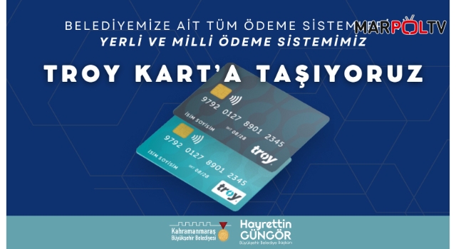 Başkan Güngör, “Tüm Ödeme Sistemlerimizi TROY Kart’a Taşıyoruz”