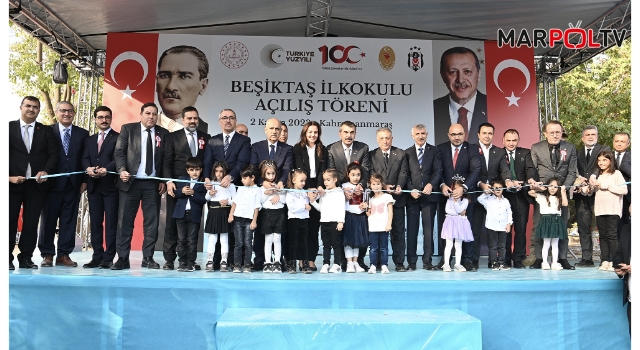 Pazarcık’ta Beşiktaş İlkokulu’nun Açılışı Gerçekleştirildi