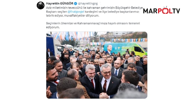 Güngör’den Fırat Görgel’e Tebrik