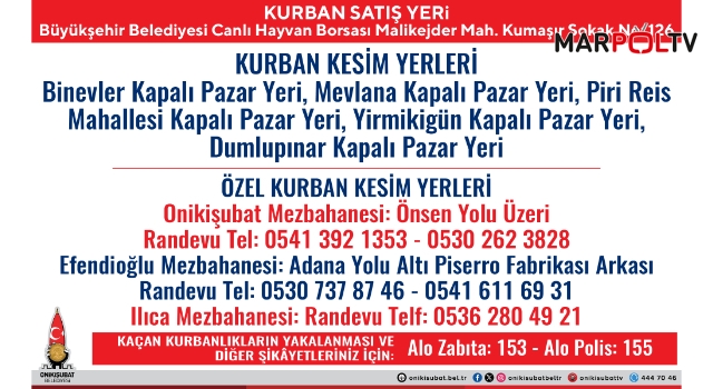 Onikişubat Belediyesi’nden kurbanlık satış ve kesim yerleri açıklaması