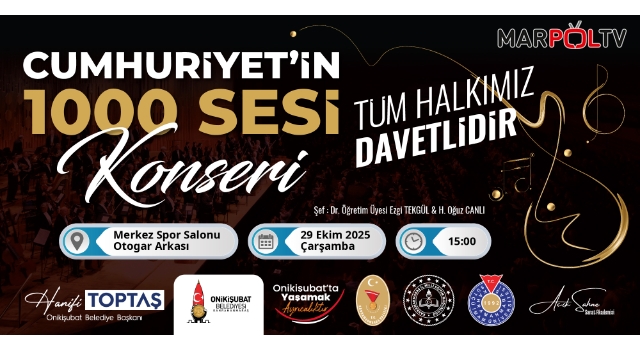 Onikişubat Belediyesi’nden bin kişilik dev koro ile Cumhuriyet Bayramı kutlaması