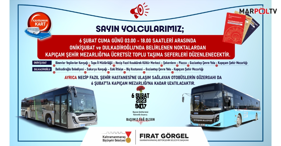 Büyükşehir’den 6 Şubat’ta Mezarlık Ziyaretleri İçin Ücretsiz Ulaşım