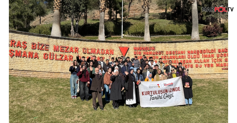 Gençler Kahramanmaraş’ın Kurtuluş İzlerini Adım Adım Keşfetti