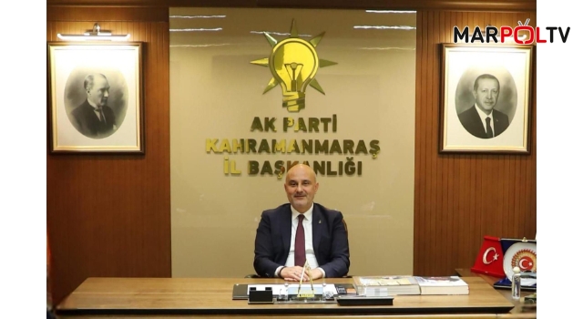 AK Parti Kahramanmaraş İl Başkanı Gül’den Kurban Bayramı Mesajı