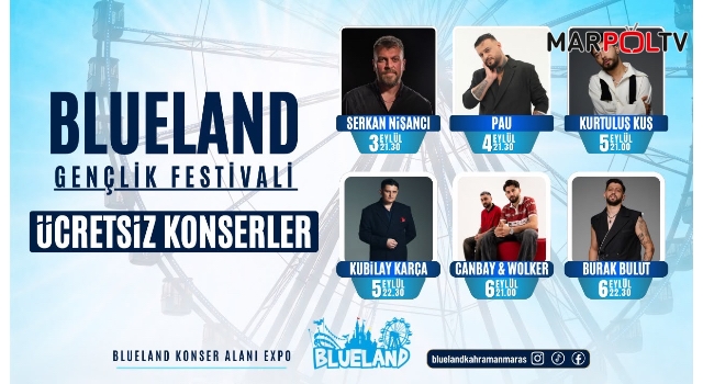 Blueland’dan Gençlere Dört Gün Boyunca Ücretsiz Konser