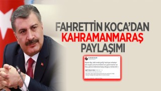 FAHRETTİN KOCA’DAN KAHRAMANMARAŞ PAYLAŞIMI