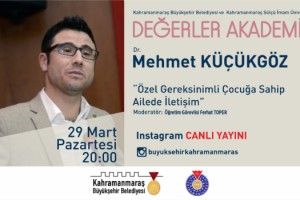 Dr. Küçükgöz ile Özel Gereksinimli Çocuklarla İletişim