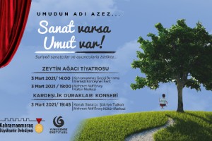 Sanat Varsa Umut Var!