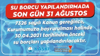 SU BORCU YAPILANDIRMADA SON GÜN 31 AĞUSTOS