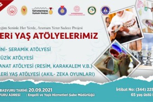 İleri Yaş Atölyeleri’nde Başvurular Başlıyor!