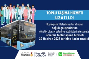 Kahraman Sağlıkçılara Belediye Otobüsleri Ücretsiz!