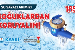 SU BORULARINI VE SAYAÇLARIMIZI DONMA TEHLİKESİNE KARŞI KORUYALIM