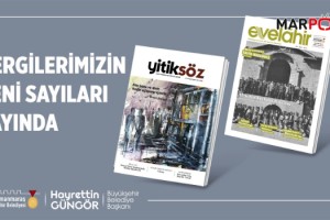 Yitiksöz ve Evelahir’in Yeni Sayıları Çıktı