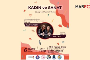 Büyükşehir’den ‘Kadın ve Sanat’ Söyleşisi ve Müzik Dinletisi