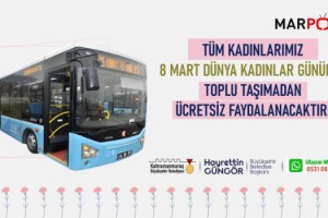 Toplu Taşıma Bugün Kadınlara Ücretsiz