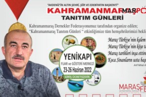 Kahramanmaraş’ın Kültürel Mirasları İstanbul’da Tanıtılacak