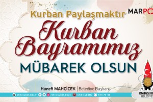 Başkan Mahçiçek; Kurban Paylaşmaktır