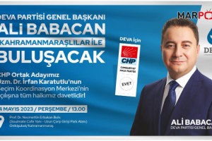 Ali Babacan Kahramanmaraş’a Geliyor!