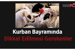 Kurban Bayramında Dikkat Edilmesi Gerekenler