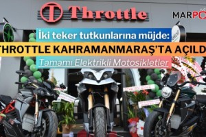 İki teker tutkunlarına müjde: Throttle Kahramanmaraş’ta Açıldı!