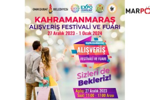 Kahramanmaraş Alışveriş Festivali ve Fuarı, EXPO 2023 de başlıyor