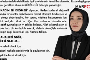 Muhtar Adayı Fatma Eken; “Yirmiikigün’e Kadın Eli Değmeli”