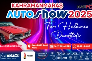 Bölgenin en büyük Auto Show’u yarın Kahramanmaraş’ta başlıyor!