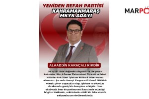Yeniden Refah Partisi MKYK Üyeliğine Kahramanmaraş’tan Alaaddin Karaçalı Aday Oldu