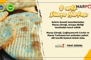 “Maraş Çöreği” Artık Dünya Markası