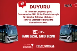 Kahramanmaraş'ta 15 Temmuz'da Toplu Taşıma Ücretsiz Olacak