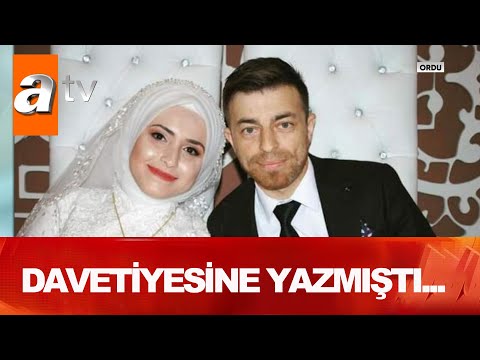 Davetiyesine yazmıştı... - Atv Haber 11 Ekim 2020