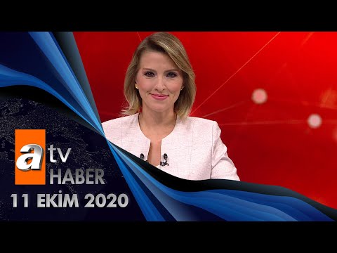 Atv Ana Haber | 11 Ekim 2020